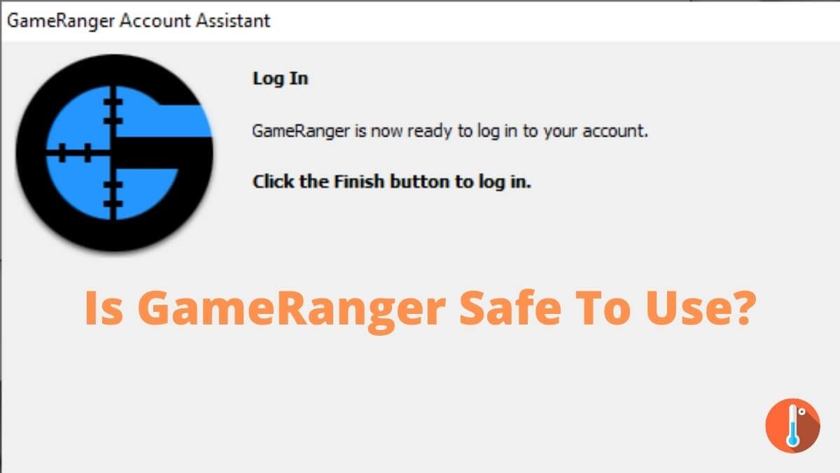 Is GameRanger Safe To Use