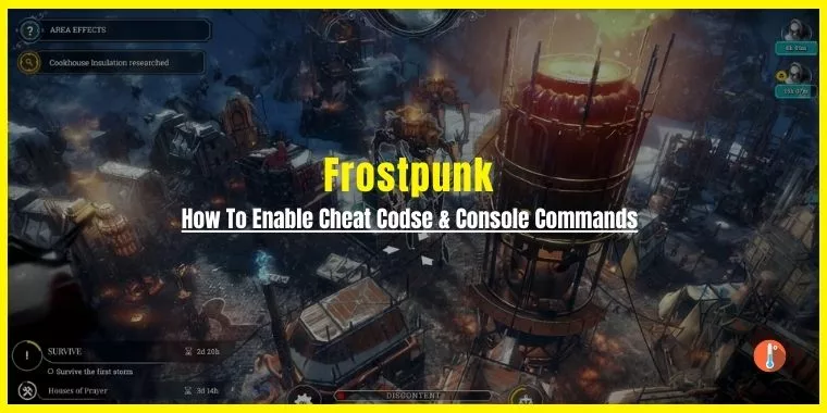 Frostpunk Cheats & Console Commands