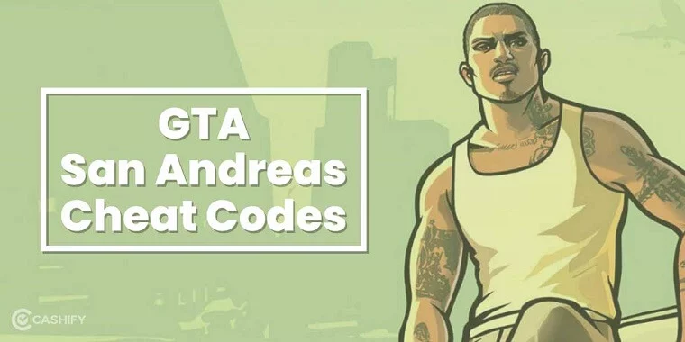 Full List of GTA San Andreas Cheats For PC