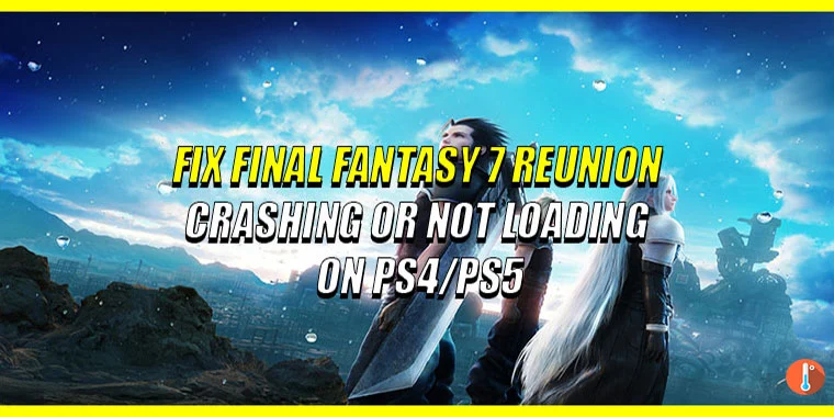 Fix Crisis Core - Final Fantasy VII- Reunion Crashing or Not Loading on PS4PS5