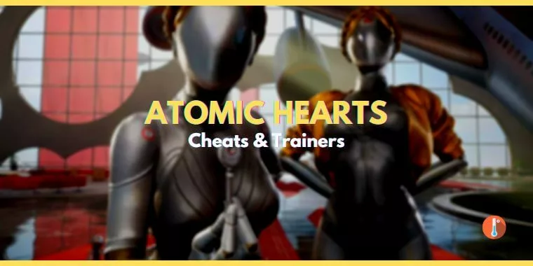 Download Atomic Heart Cheats Trainer & Cheat Table For PC