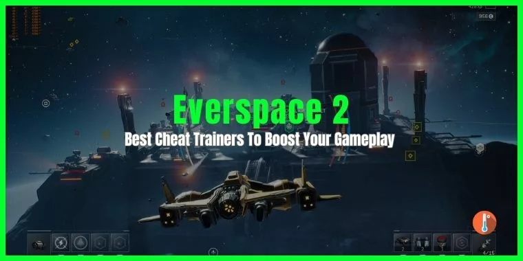 Everspace 2 Trainers and Cheats