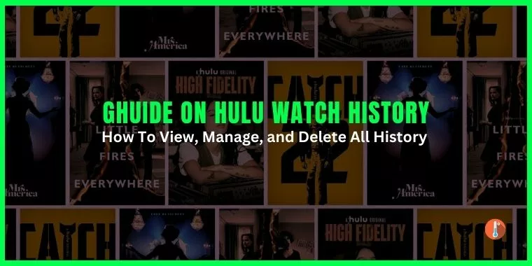 How To View & Manage Hulu All Watch History