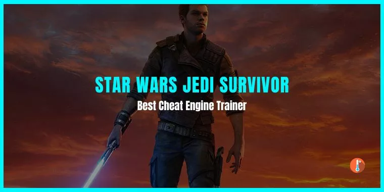 Star Wars Jedi Survivor Cheats, Console Commands, or Cheat Engine