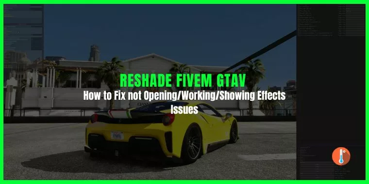 How to Fix Reshade Not Opening in FiveM GTA 5