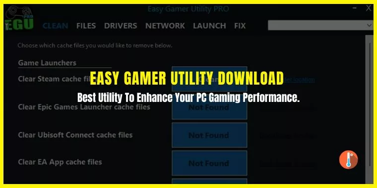 Easy Gamer Utility Download For Windows 11 and 10 PC