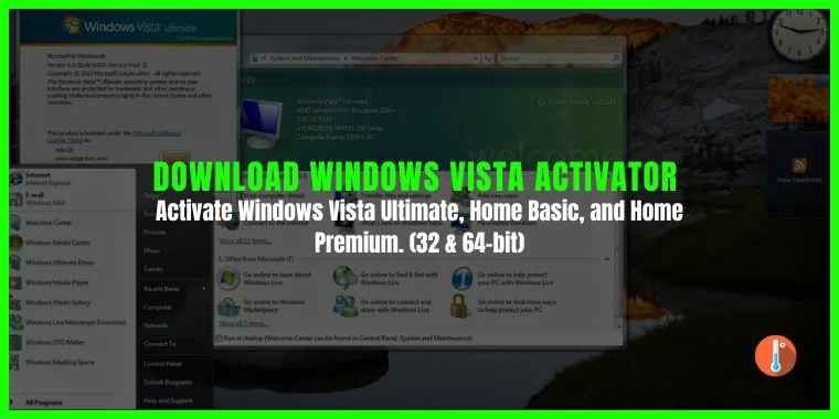 Windows Vista Activator Download For 32-Bit & 64-Bit