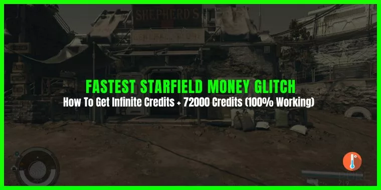 Fastest Starfield Money Glitch + 72000 Credit: How To Get Infinite Credits (100% Working)