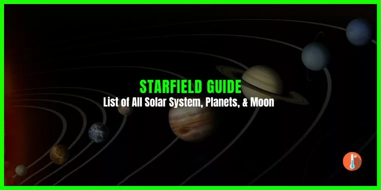 List of All Starfield Solar System, Planets, & Moon