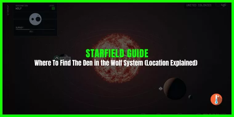Where to Find The Den in the Wolf System in Starfield