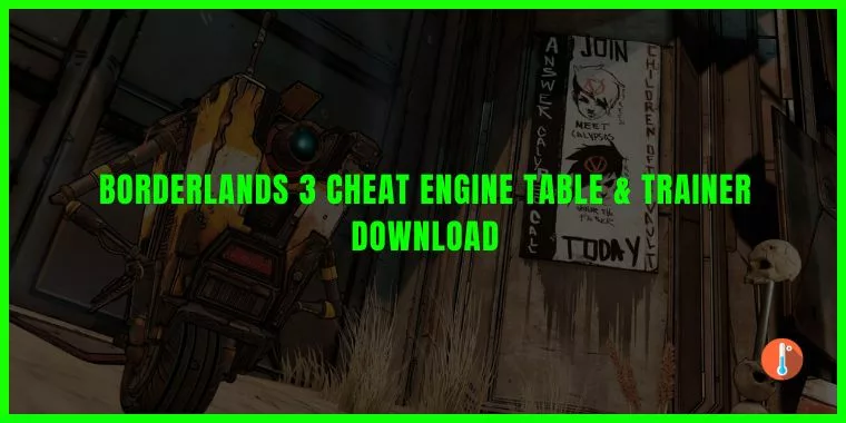 Borderlands 3 Cheat Engine Table & Trainer Download